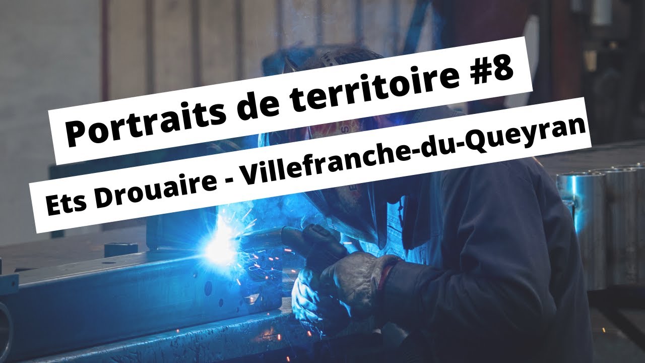 Portraits de territoire #8 : Drouaire, Villefranche-du-Queyran