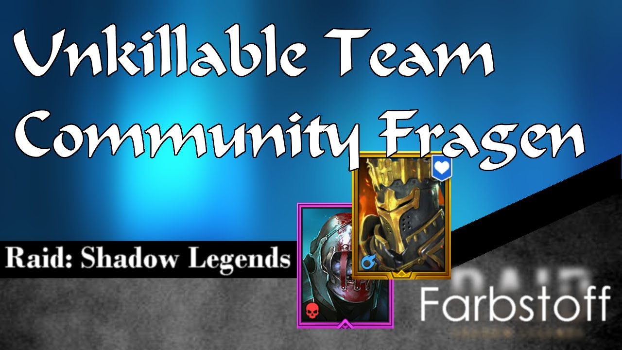 Raid: Shadow Legends - Unkillable Team - Roshcard / Sch&auml;del Setup - Community Fragen (62M / Key)