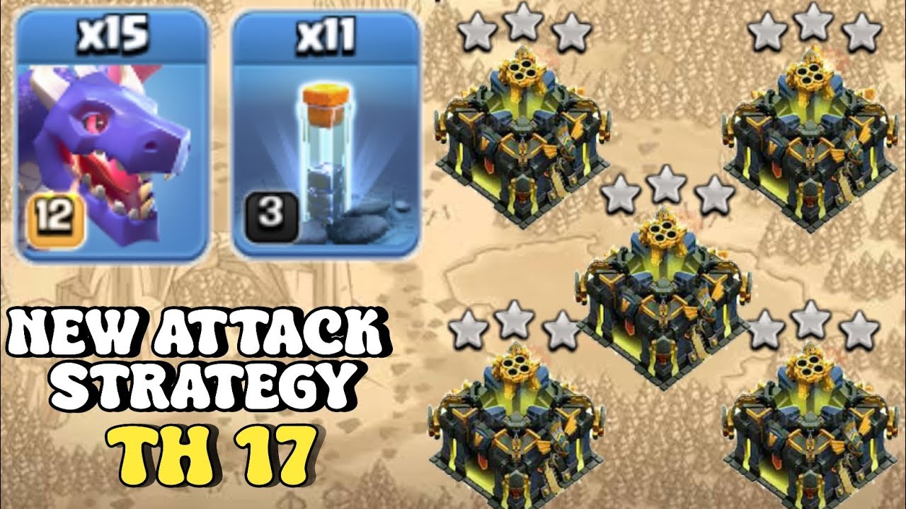 TH 17 NEW ATTACK STRATEGY! Dragon With Totem Spell | CLASH OF CLANS