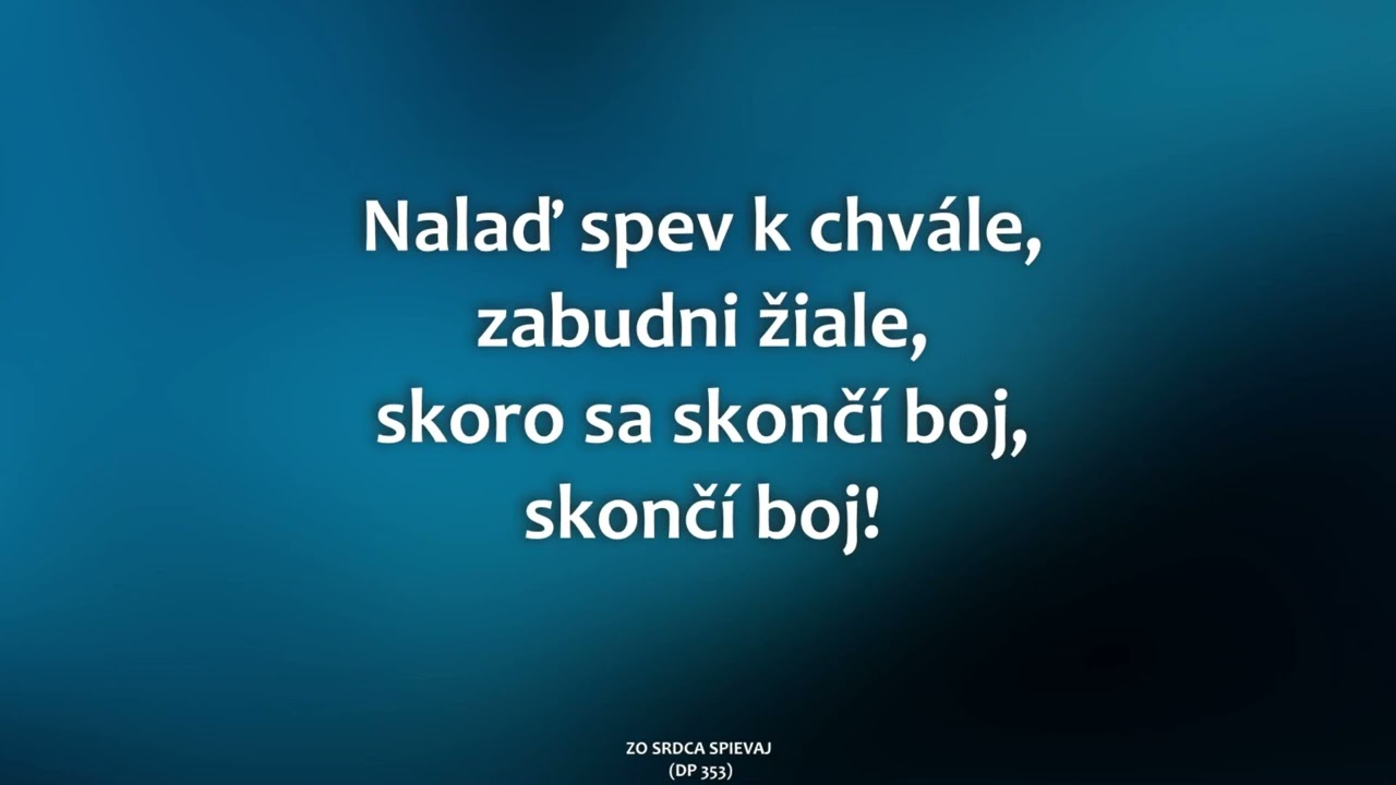 353 Zo srdca spievaj! (spevník Duchovné piesne)