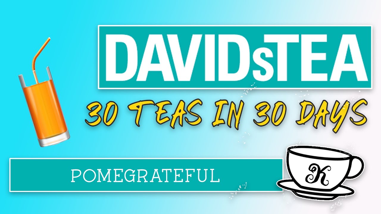 WE ARE SPILLIN' THE TEA 30 TEAS IN 30 DAYS | @DAVIDsTEA  | DAY 10 (4K) ☕️ 🫖