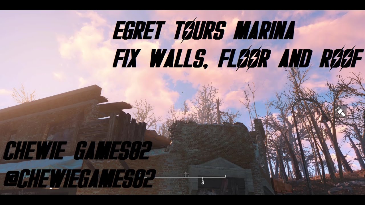 Fallout 4 How to Fix Egret Tours Marina Walls, Floor and Roof