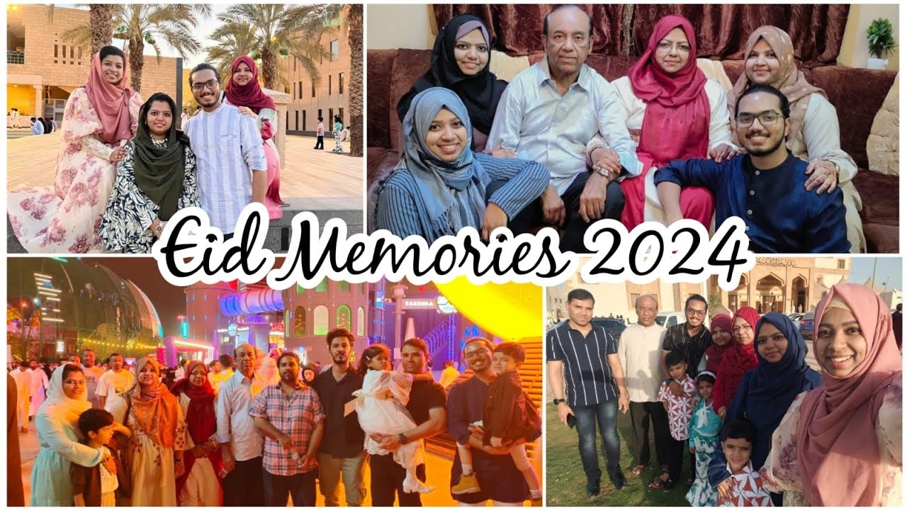 EID together after ages ✨ 2024 Memories