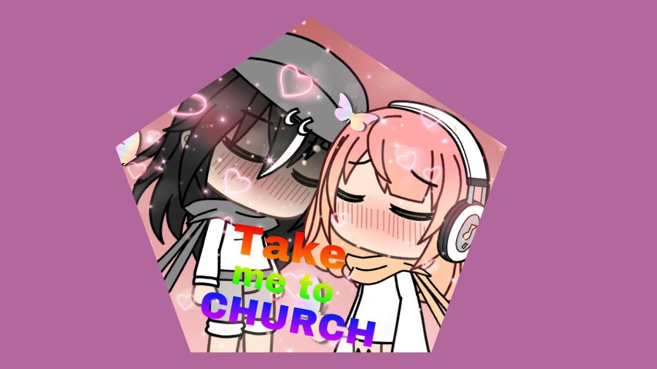 Take me to church// Lesbian Love Story GLMV