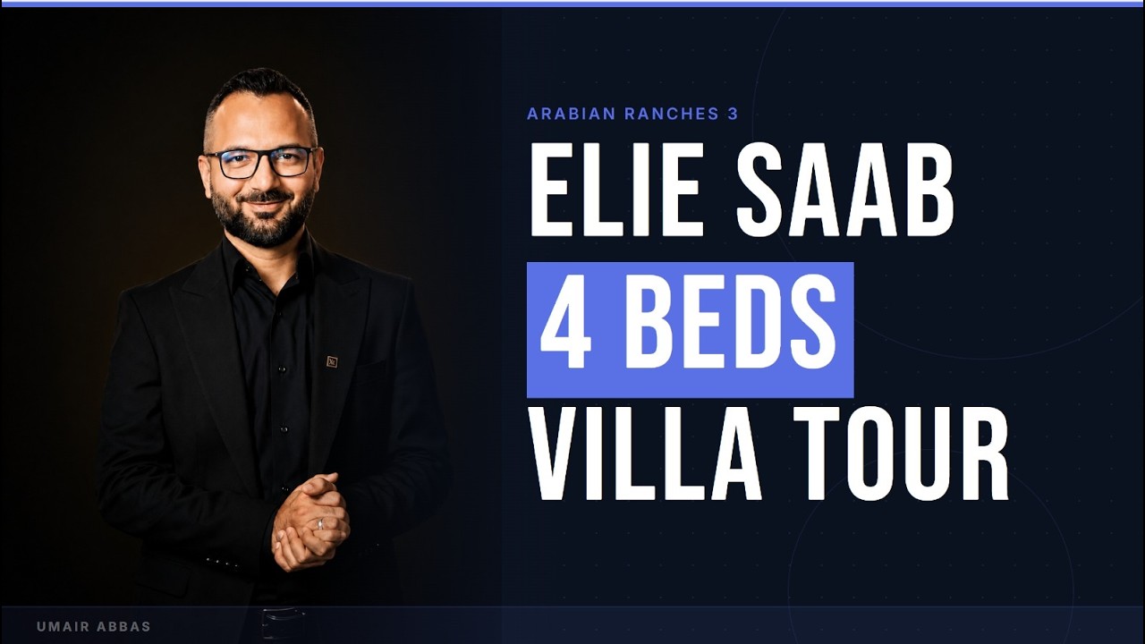 Elie Saab at Arabian Ranches III | 4 Bedroom Villa Tour