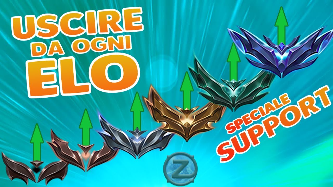 [Speciale SUPPORT] Come uscire da ogni elo