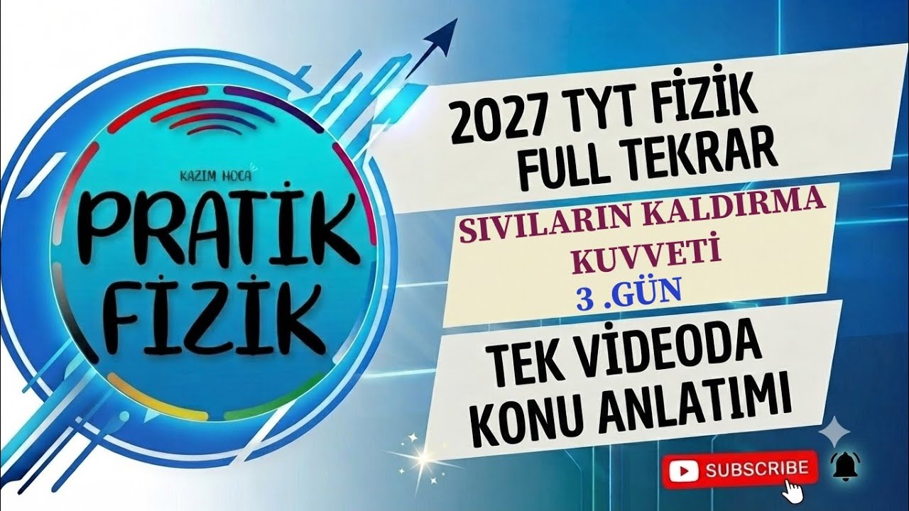 14 GÜNDE TYT FİZİK FULL TEKRAR |2026| 3.GÜN | SIVILARIN KALDIRMA KUVVETİ 