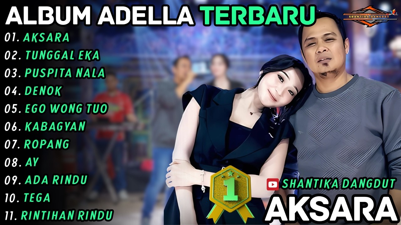 Album Difarina Indra Ft Fendik || AKSARA - TUNGGAL EKA || Shantika Dangdut Full Album Terbaru 2026