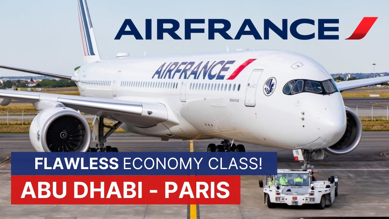 I Tried AIR FRANCE Economy Class (A350)