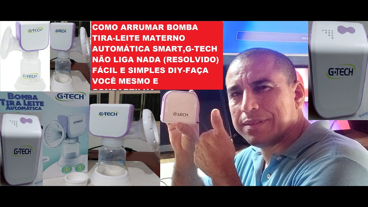 COMO ARRUMAR BOMBA TIRA-LEITE MATERNO AUTOMÁTICA SMART,G-TECH NÃO LIGA NADA (RESOLVIDO) FÁCIL