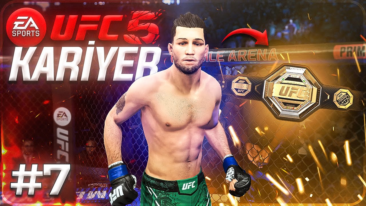 UZUN SÜREDİR BEKLEDİĞİMİZ KEMER İÇİN SAVAŞIYORUZ! - UFC 5 Kariyer Modu #7