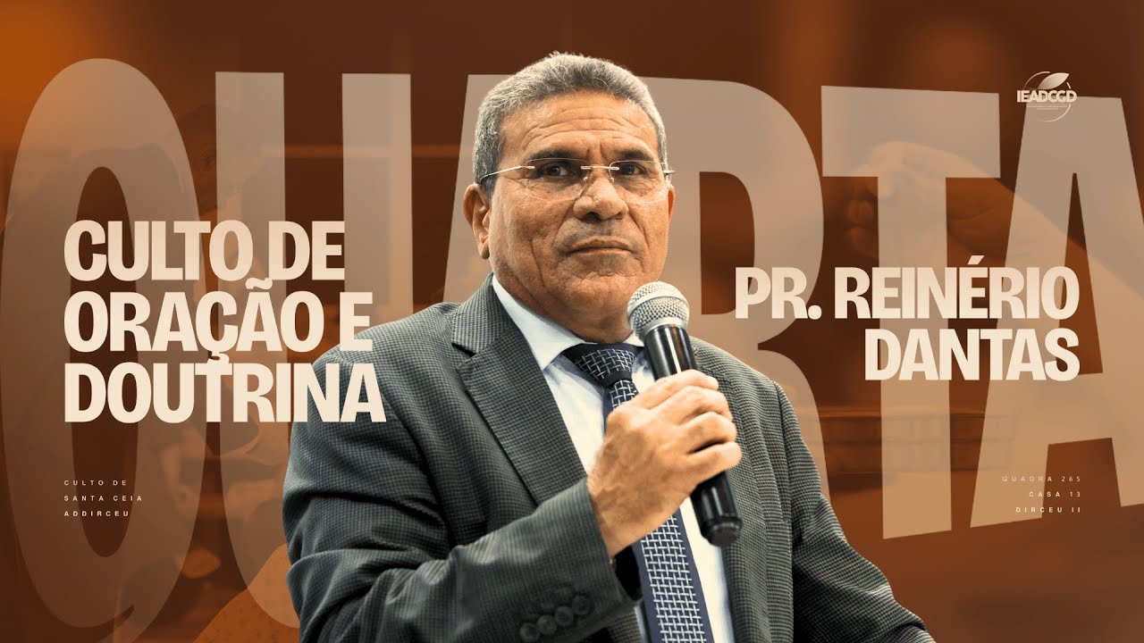 Culto de Oração e Doutrina - 18/02/2026 - Assembleia de Deus Dirceu II