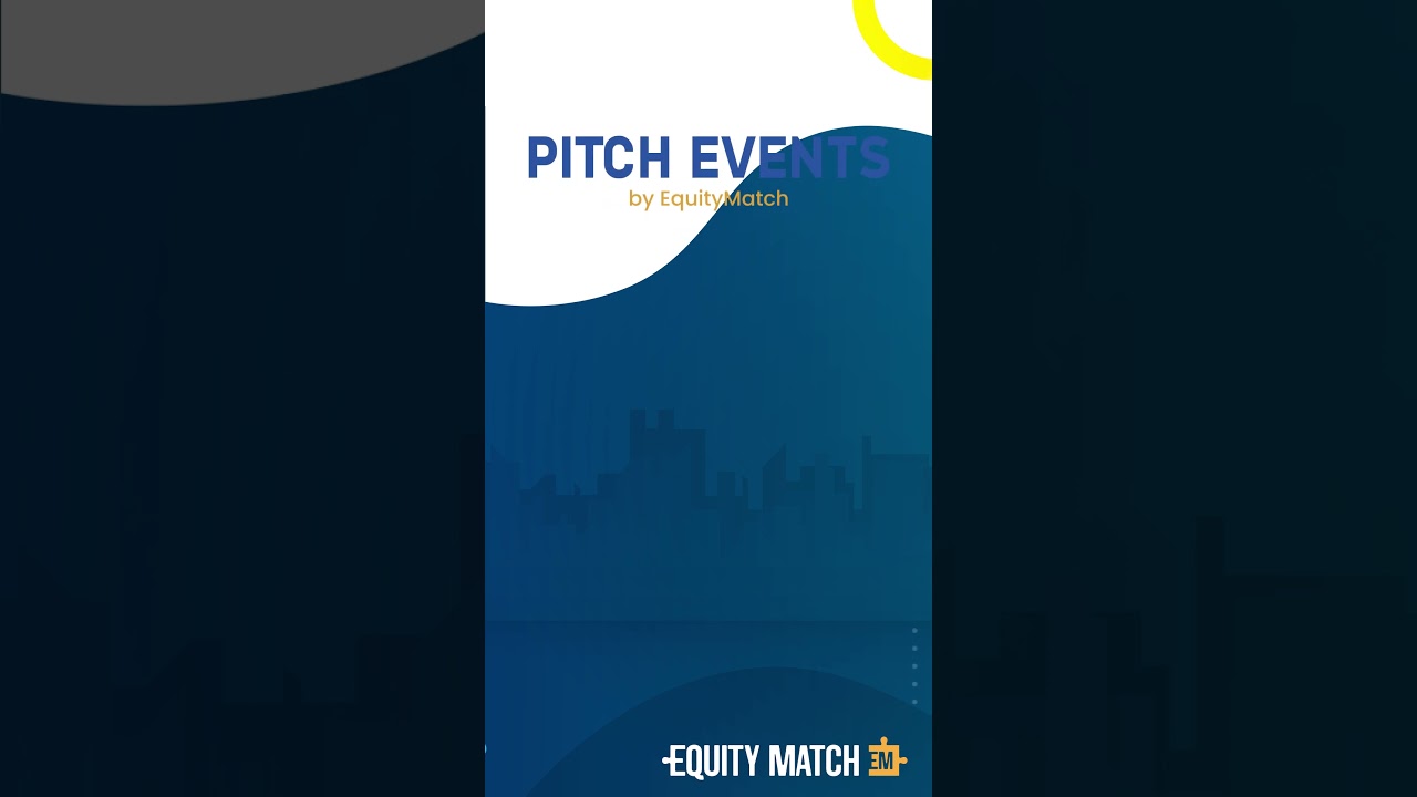 Pitch Events by EquityMatch | 10th October 2023  #equitymatch #fundraisingforstartup