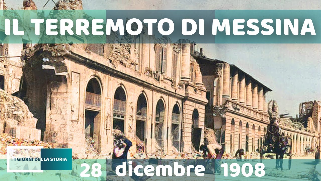 28 dicembre 1908 | IL TERREMOTO DI MESSINA