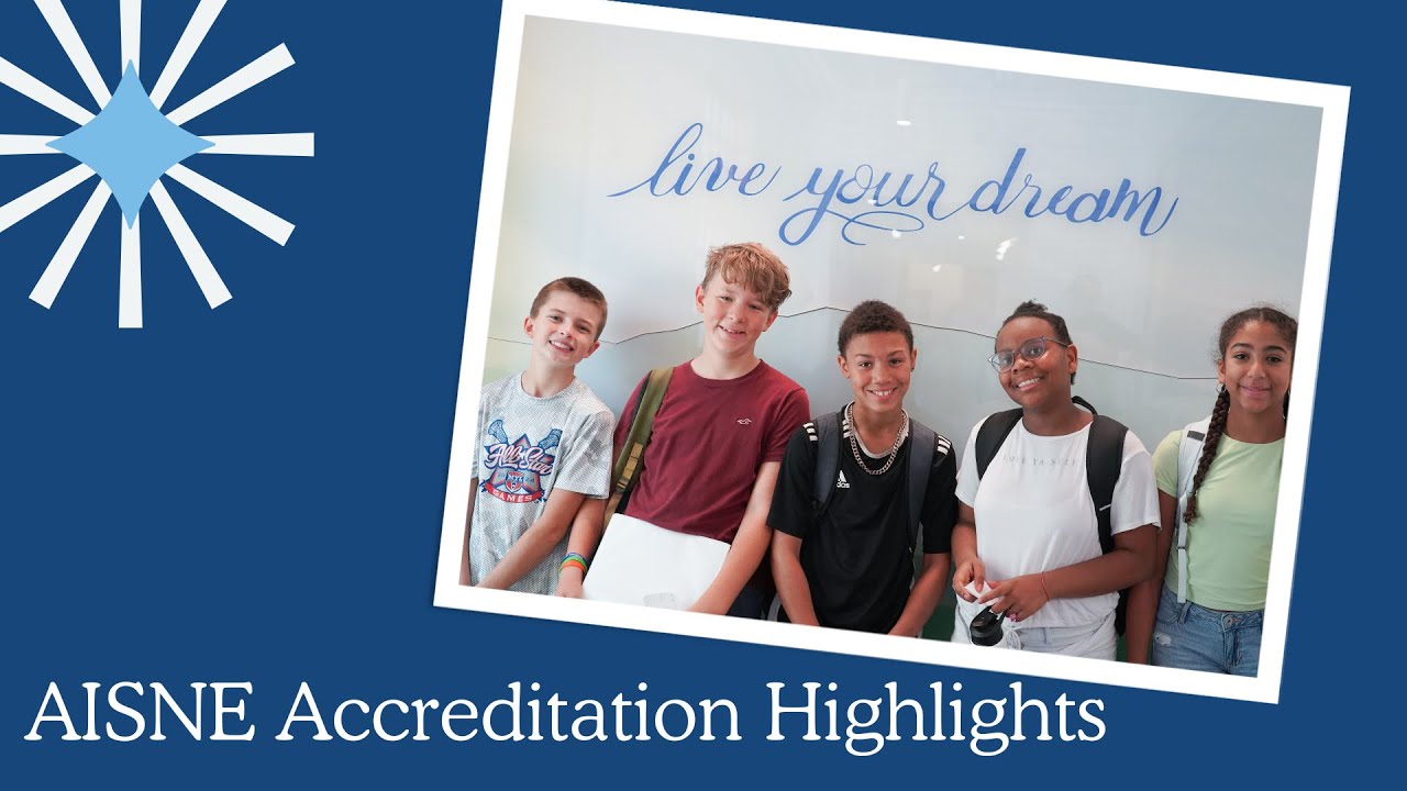 AISNE Accreditation Highlights