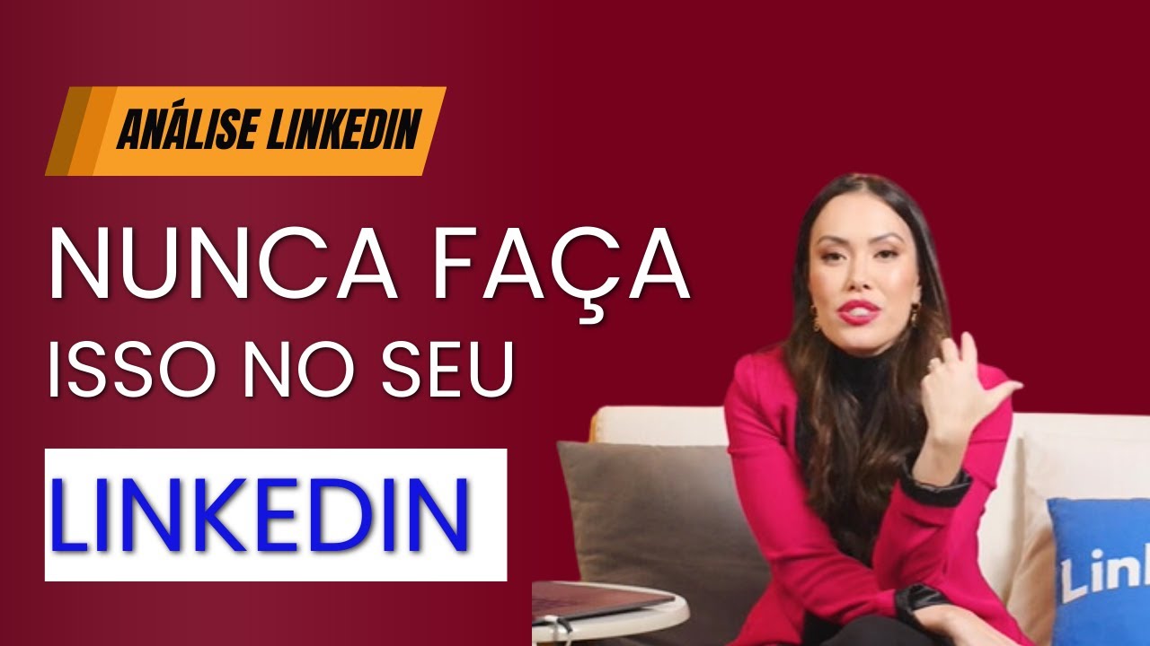LinkedIn: Como Montar um Perfil Campeão Para Conseguir Emprego em 2025