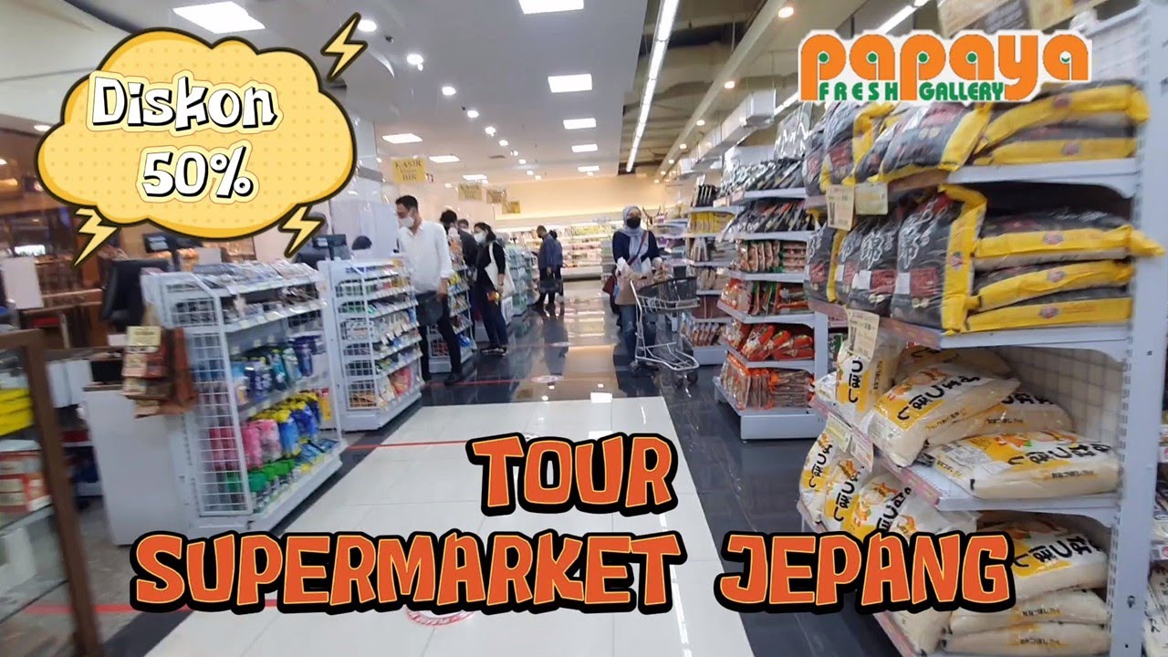 SUPERMARKET TOUR | Papaya Fresh Gallery