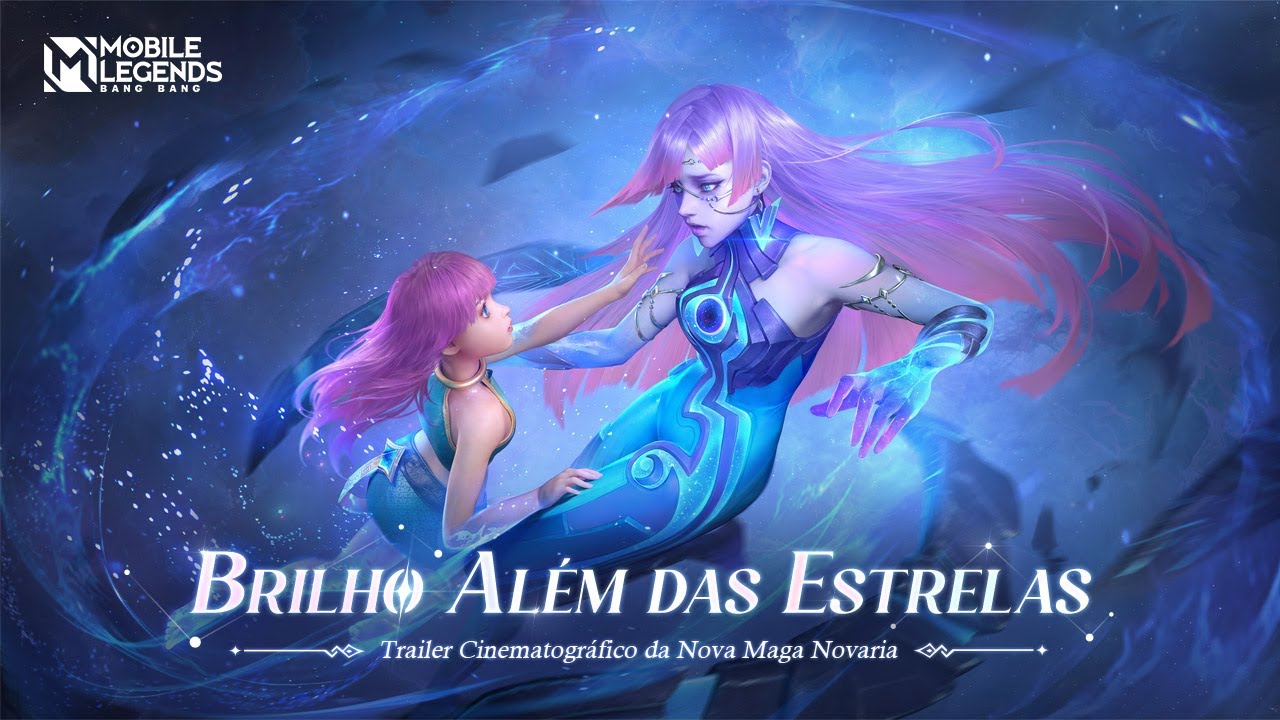 Brilho Além das Estrelas | Novaria | Trailer Cinematográfico da Nova Maga | Mobile Legends Bang Bang
