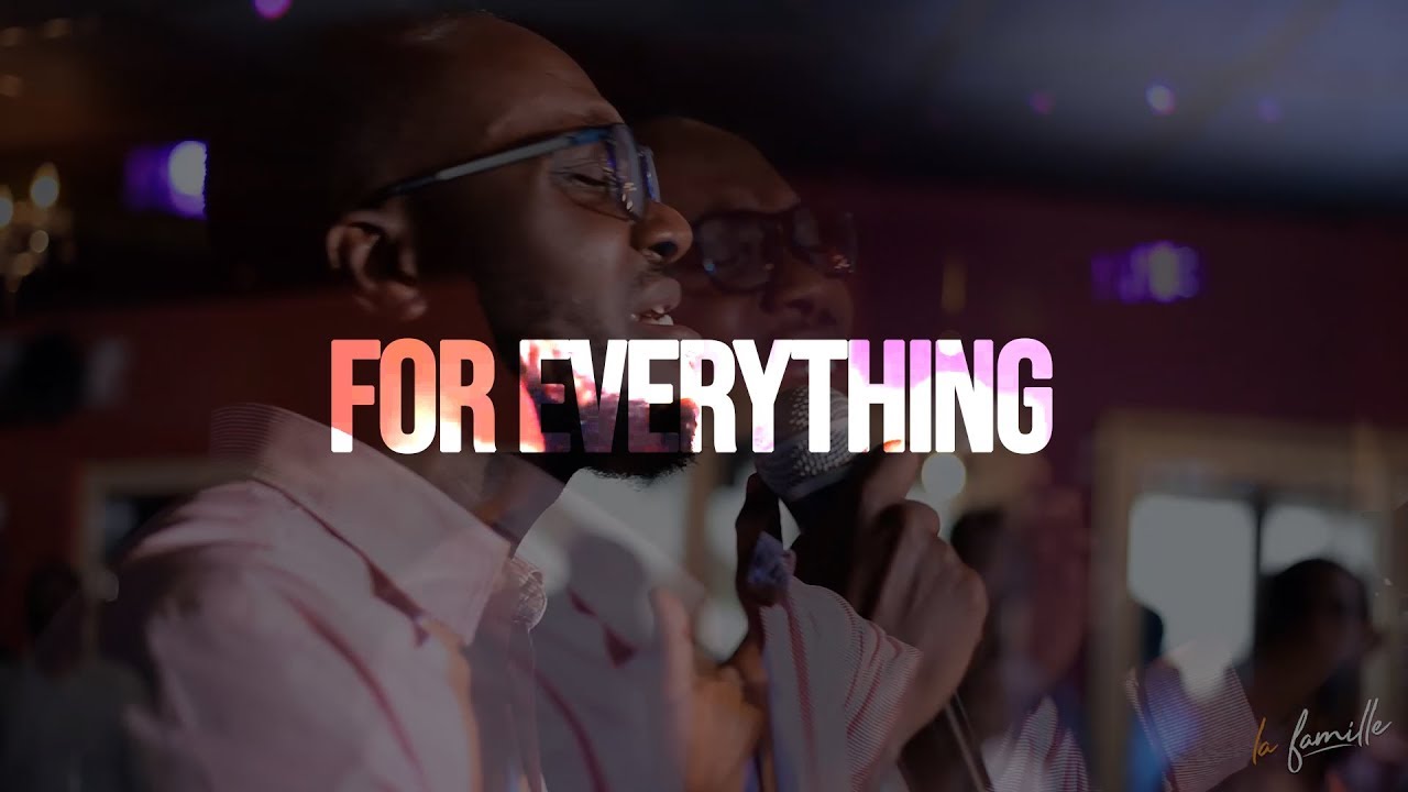 La Famille - For Everything