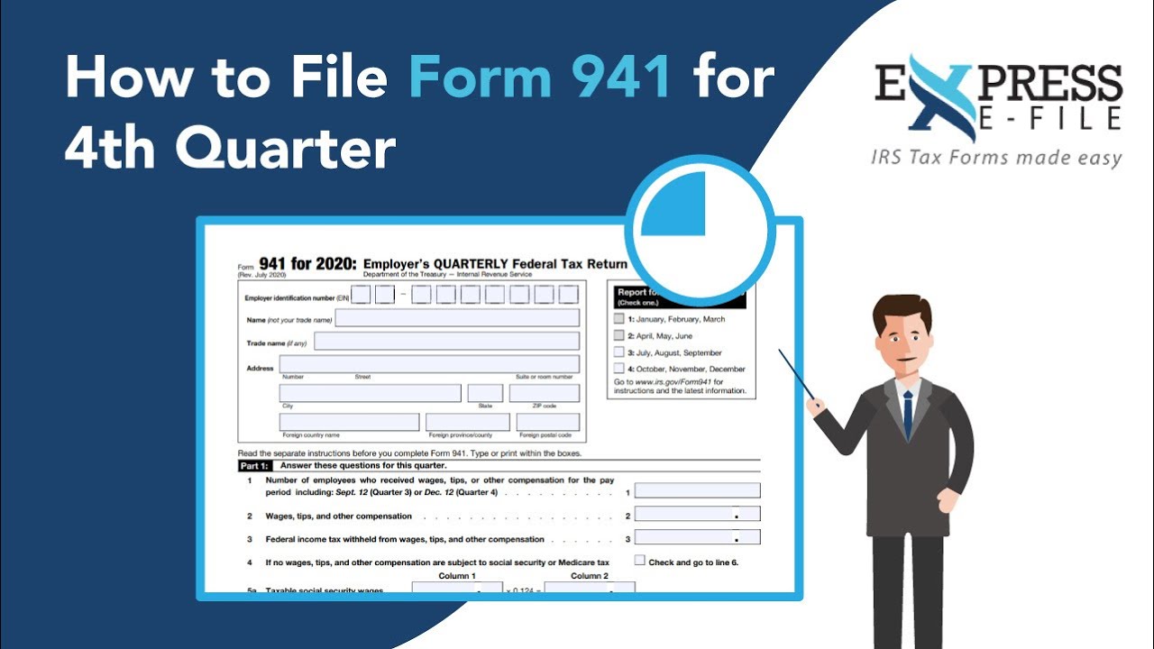How to File Form 941 for 4th Quarter | Express E-File