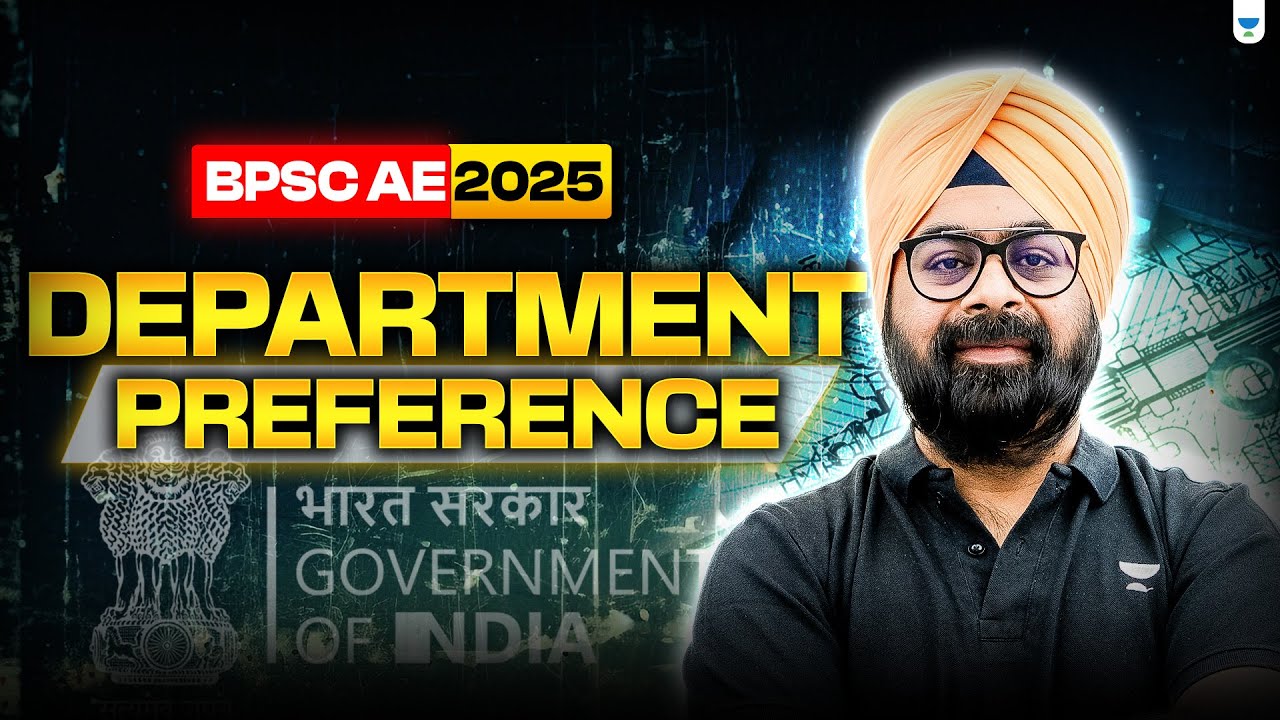 BPSC AE 2025 | Department Preference | Dr. Jaspal Singh