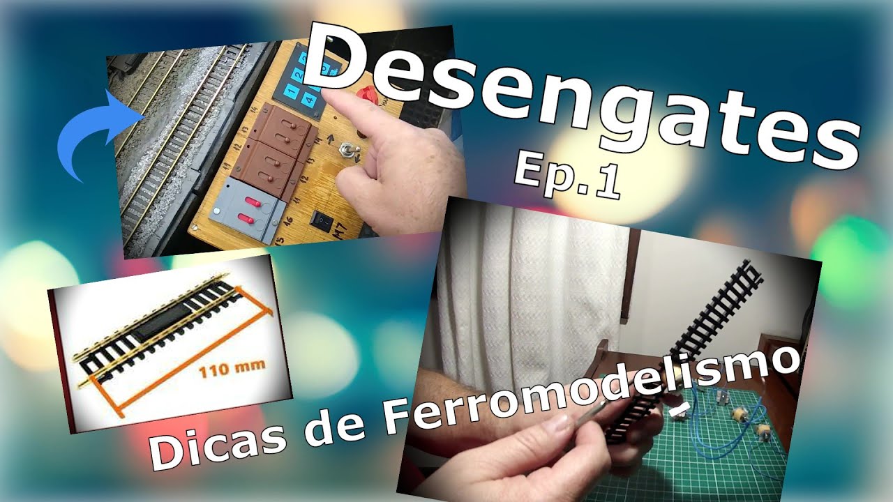 Ep.1 Desengates para Ferromodelismo (127)