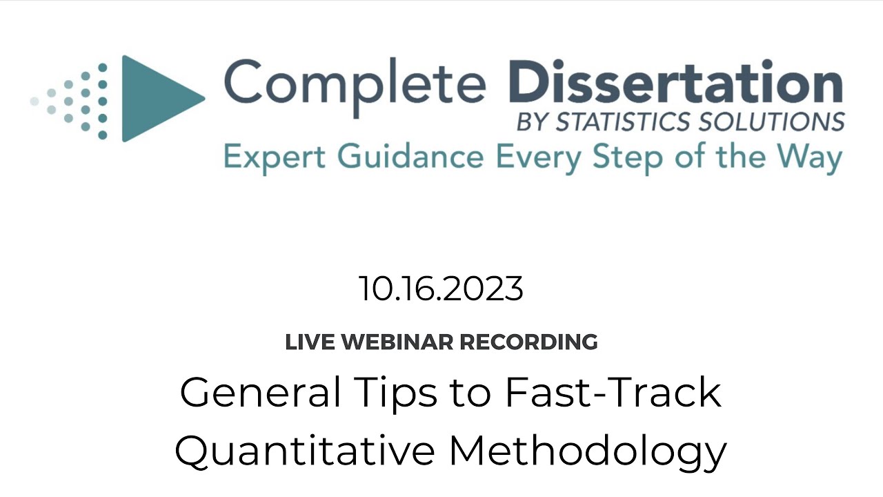General Tips to Fast-Track Quantitative Methodology