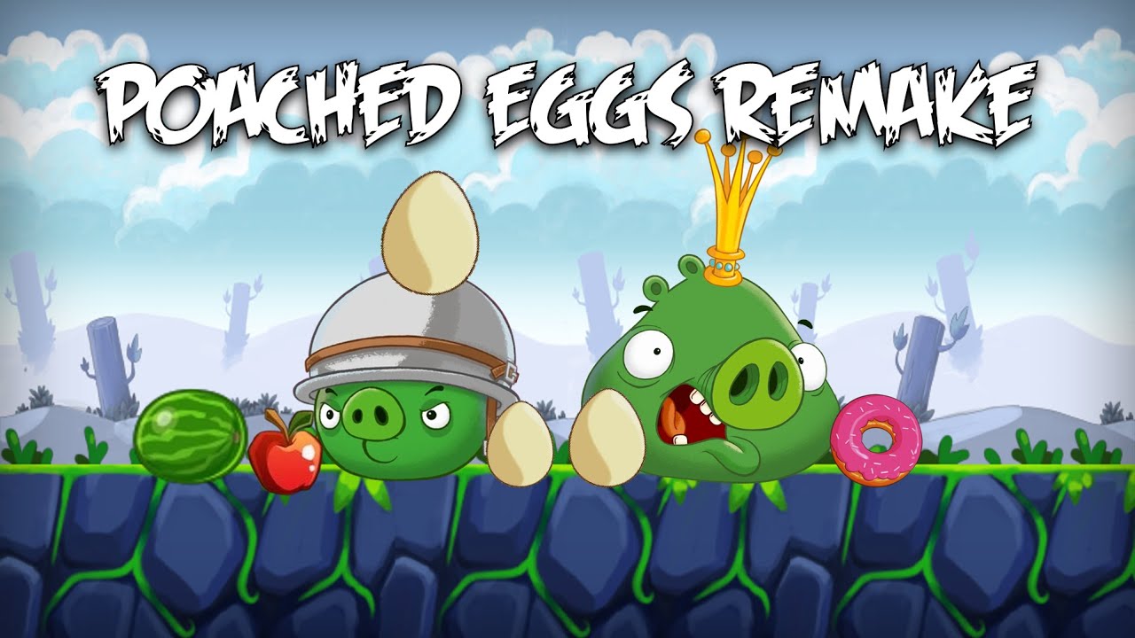 The Angry Birds Show: Poached Eggs Remake (4th Anniversary Special)