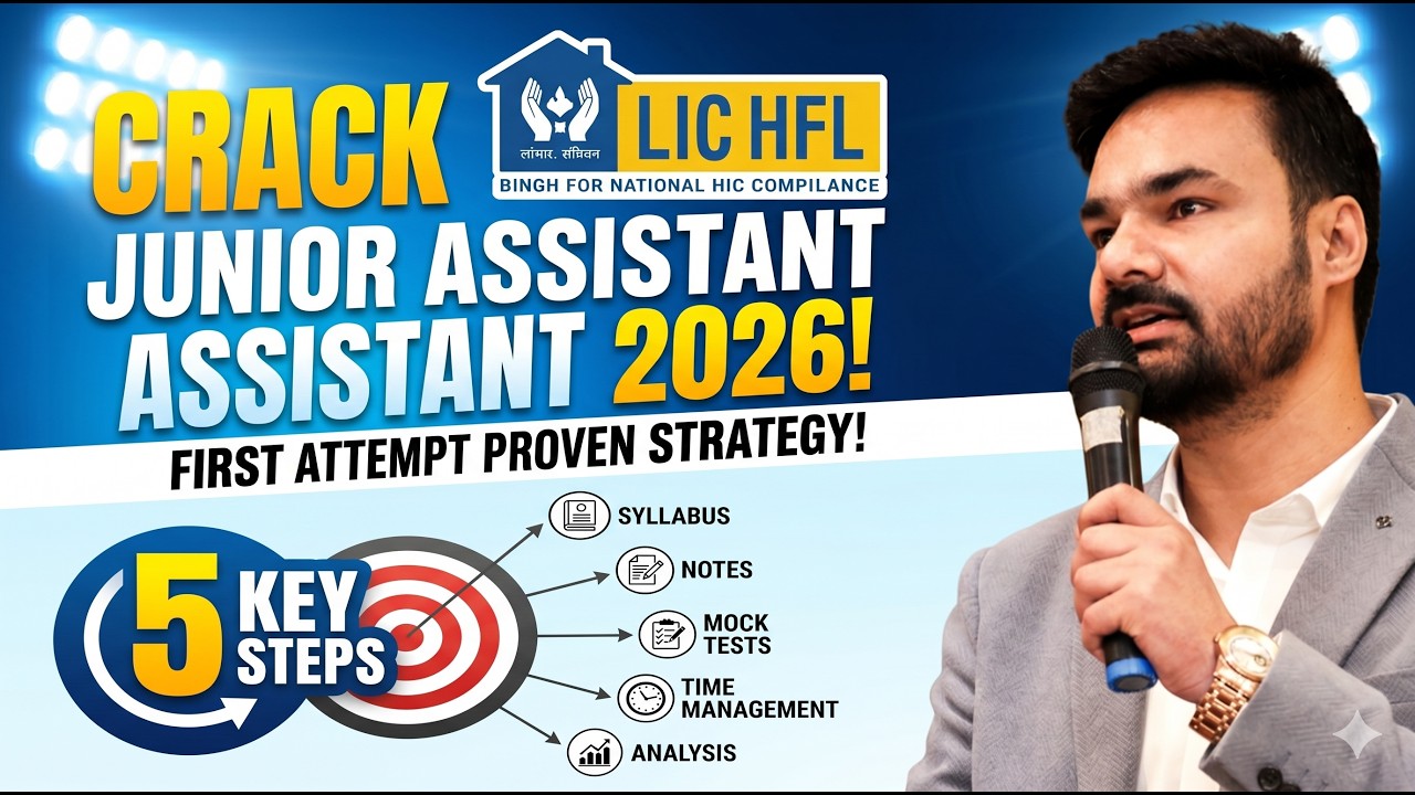 How to Crack LIC HFL Junior Assistant 2026 in First Attempt 🔥 | Proven Strategy + Study Plan
