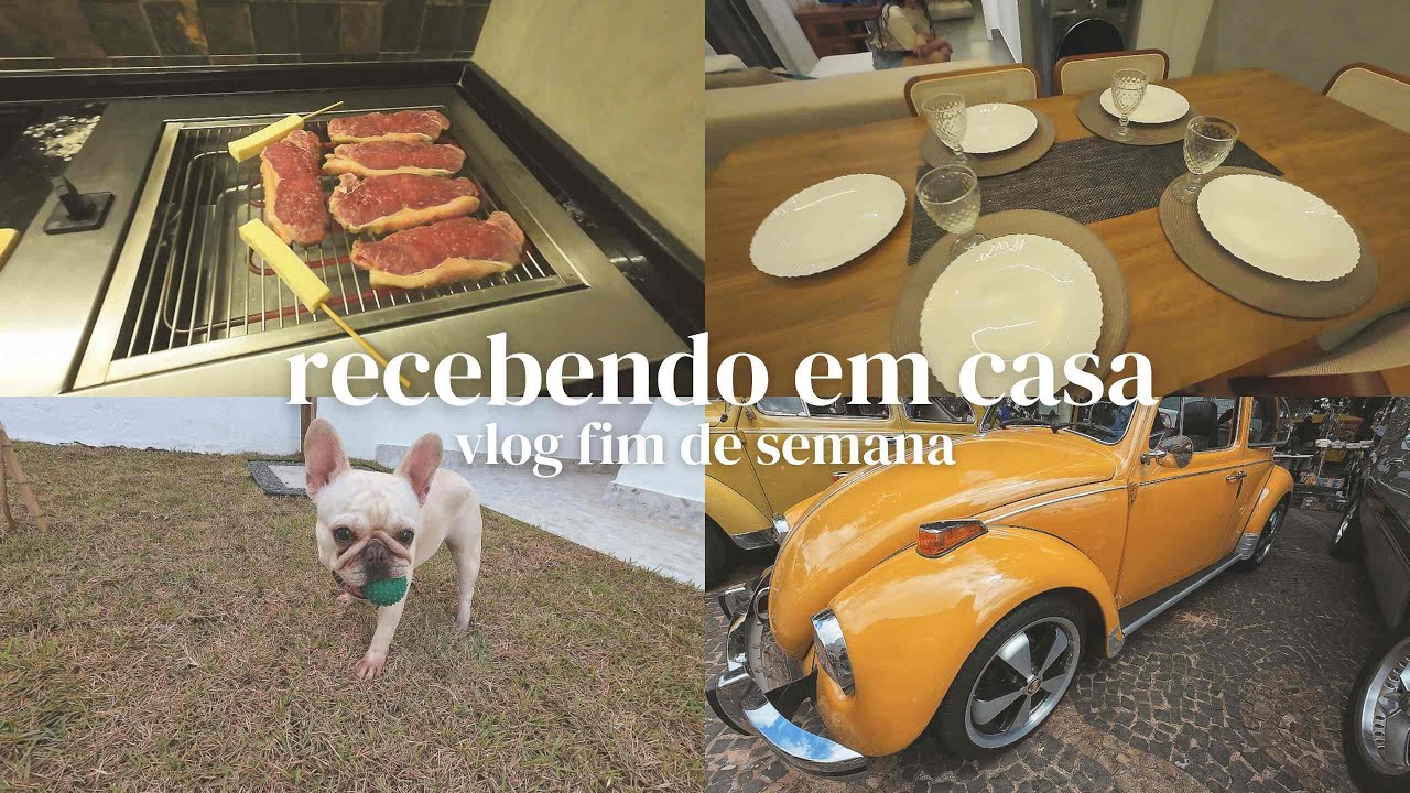 RECEBENDO EM CASA | Churrasco para família + vlog fim de semana