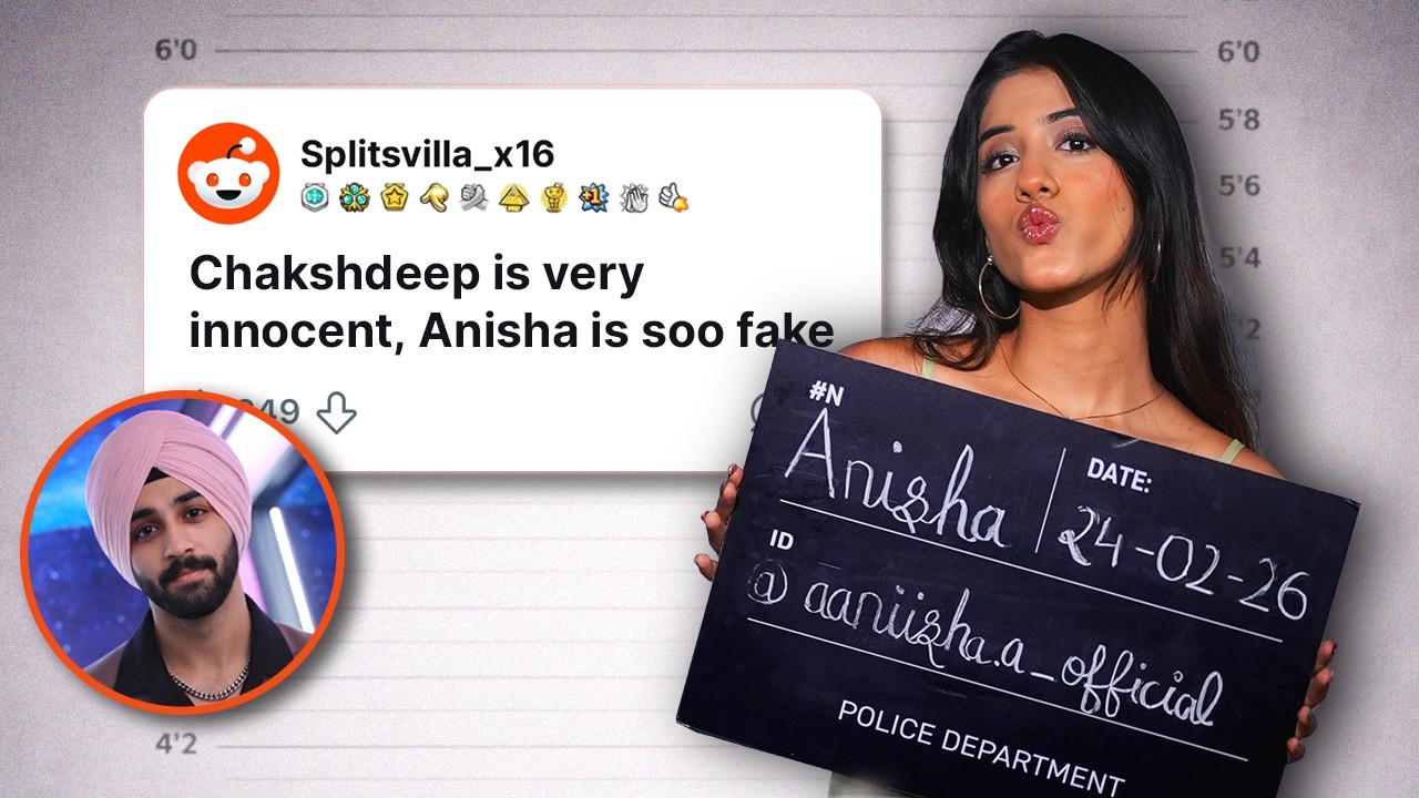 Anisha Shares the Truth About Chakshdeep Singh, Gullu and Splitsvilla X6