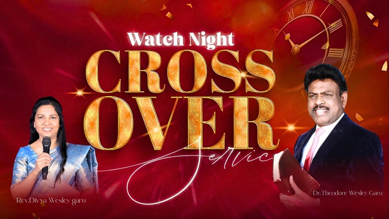 Watch Night Service Live  || 31 - 12 - 2025 || #theodorewesley #divyawesley