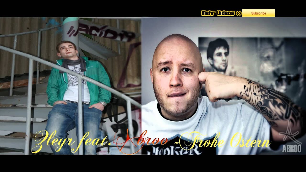 Zleyr feat. Abroo (Kinder des Zorns KDZ  Antihelden) - Frohe Ostern [HD].mp4