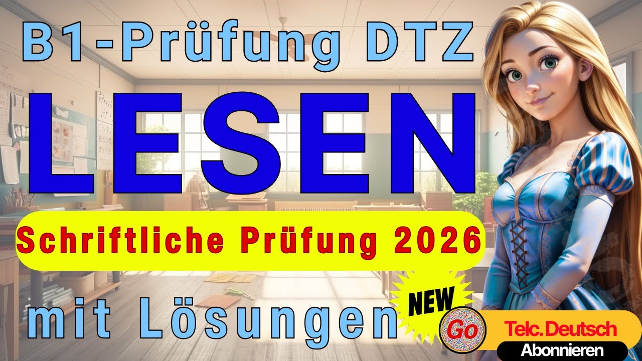 B1 Lesen | DTZ 2026 | Übung mit Lösungen | # New