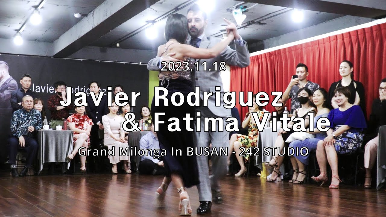 [ Tango ] 2023.11.18 - Javier Rodriguez & Fatima Vitale - Show.No.1