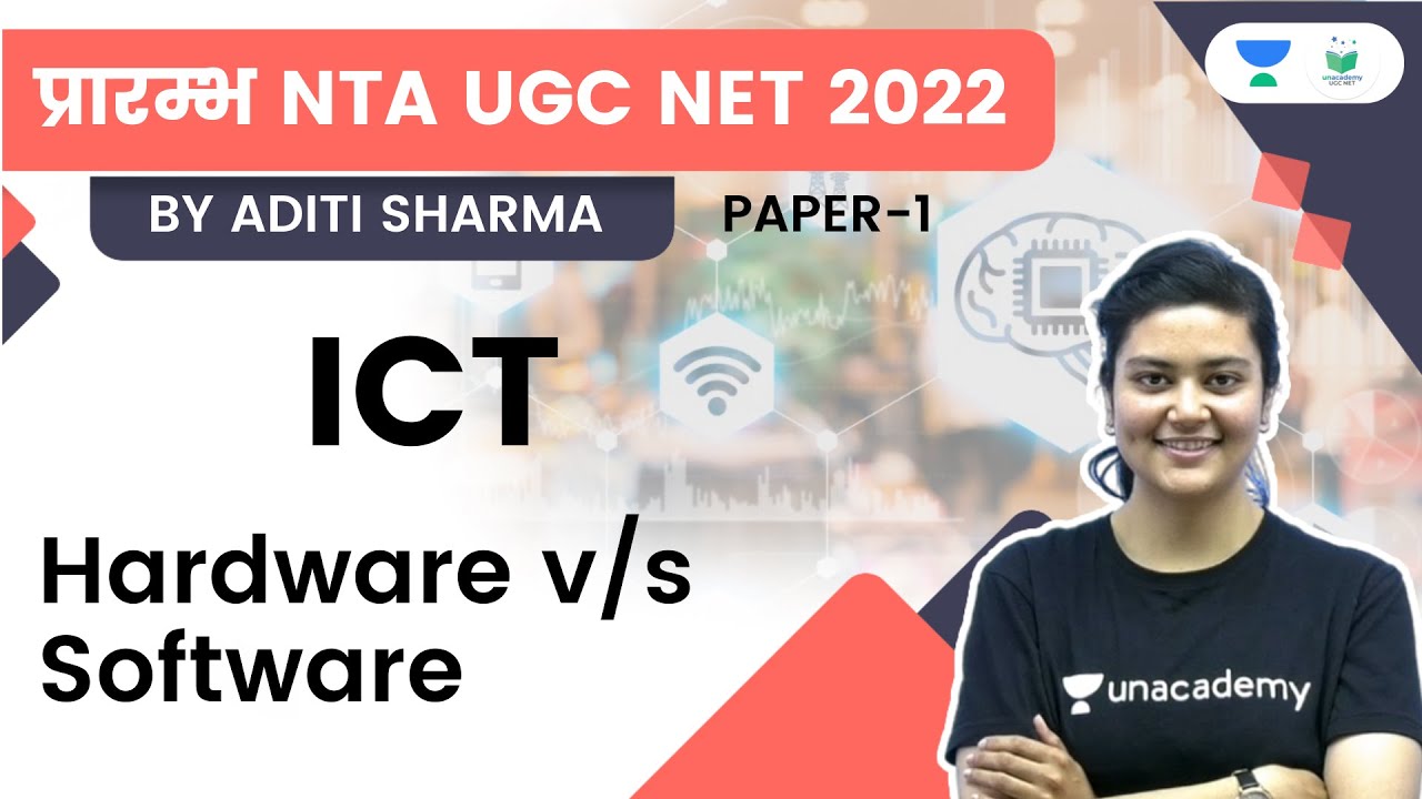 Hardware v/s Software | ICT | NTA UGC NET JRF 2022 | Aditi Sharma