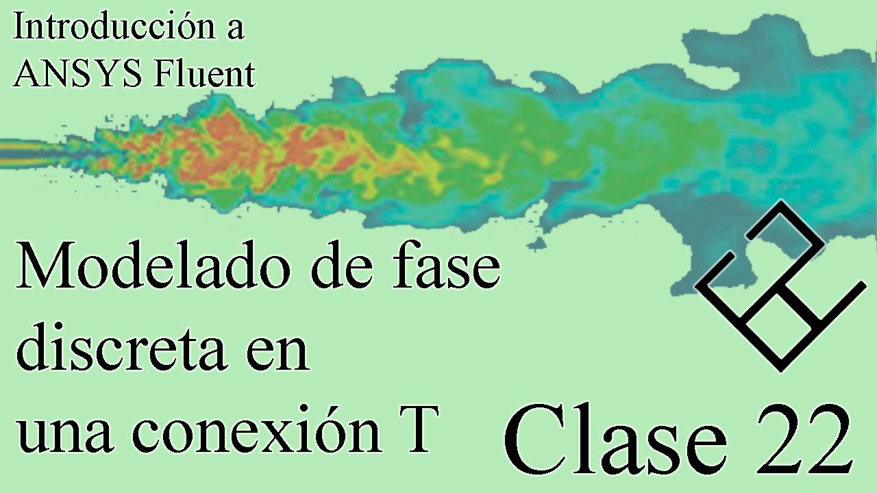 Introducción a ANSYS Fluent Clase 22 – Modelado de fase discreta (DPM) en una conexión T (proces...)