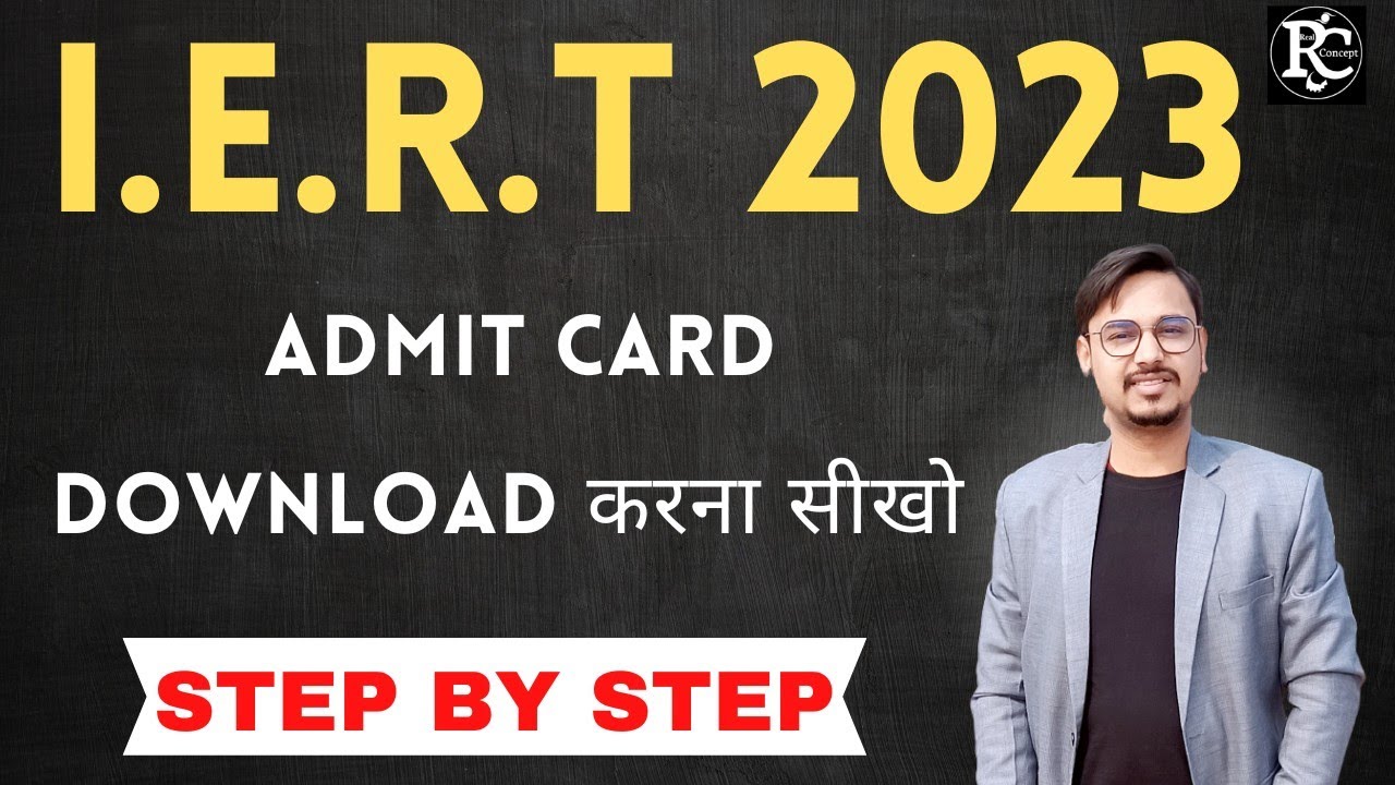 Iert Entrance Exam 2023 Exam Date | Iert 2023 Admit Card date | | Vinay Sir | | Real Concept |