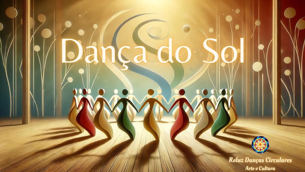 Danças Circulares - Dança do Sol