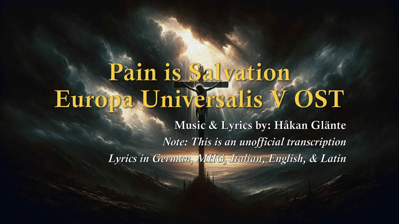 Pain is Salvation - Europa Universalis V OST [With Lyrics & Translation]