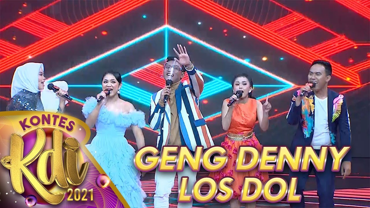 GENG DENNY - LOS DOL | KONTES KDI 2021