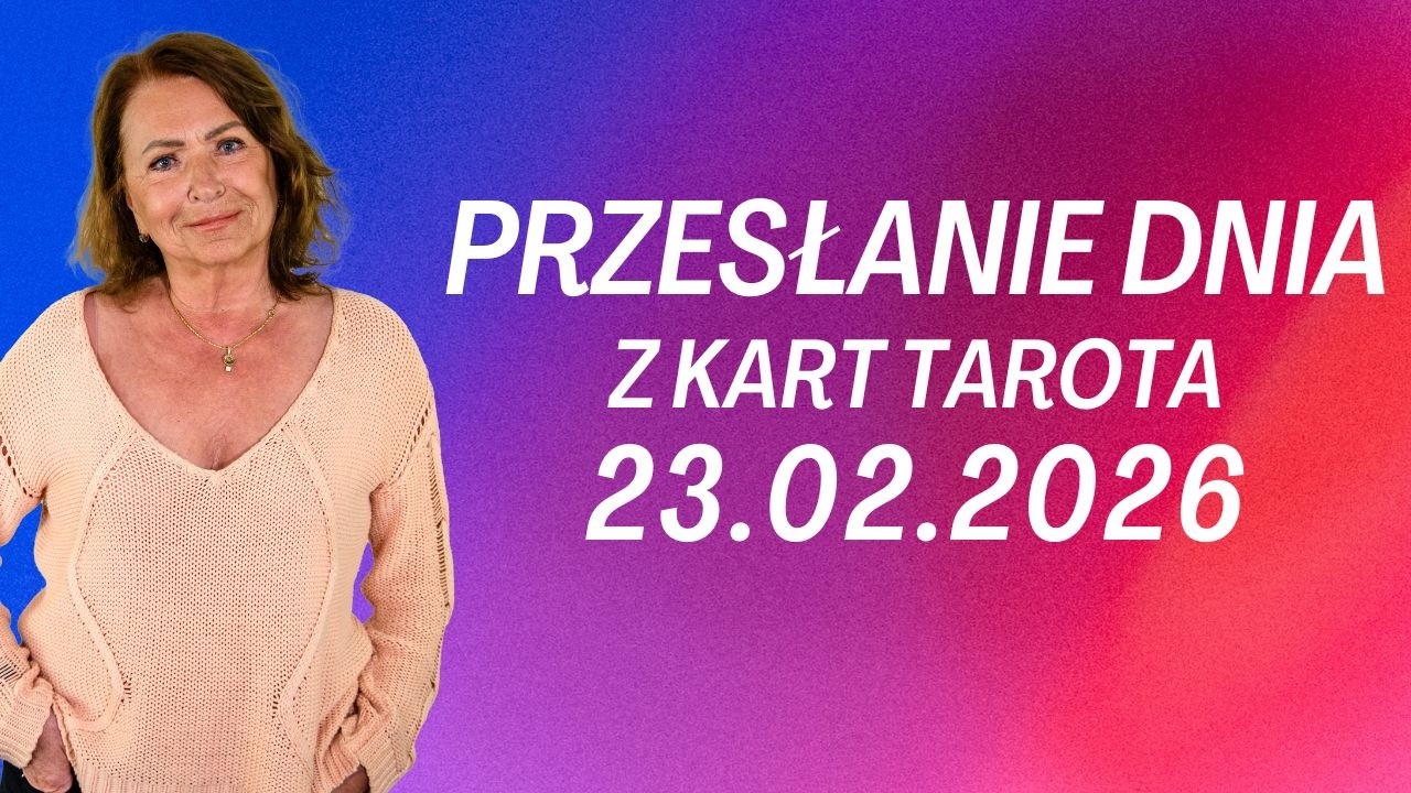 PRZESŁANIE DNIA z kart Tarota 23.02.2026 - Joanna Stawińska #przesłaniednia #kartadnia