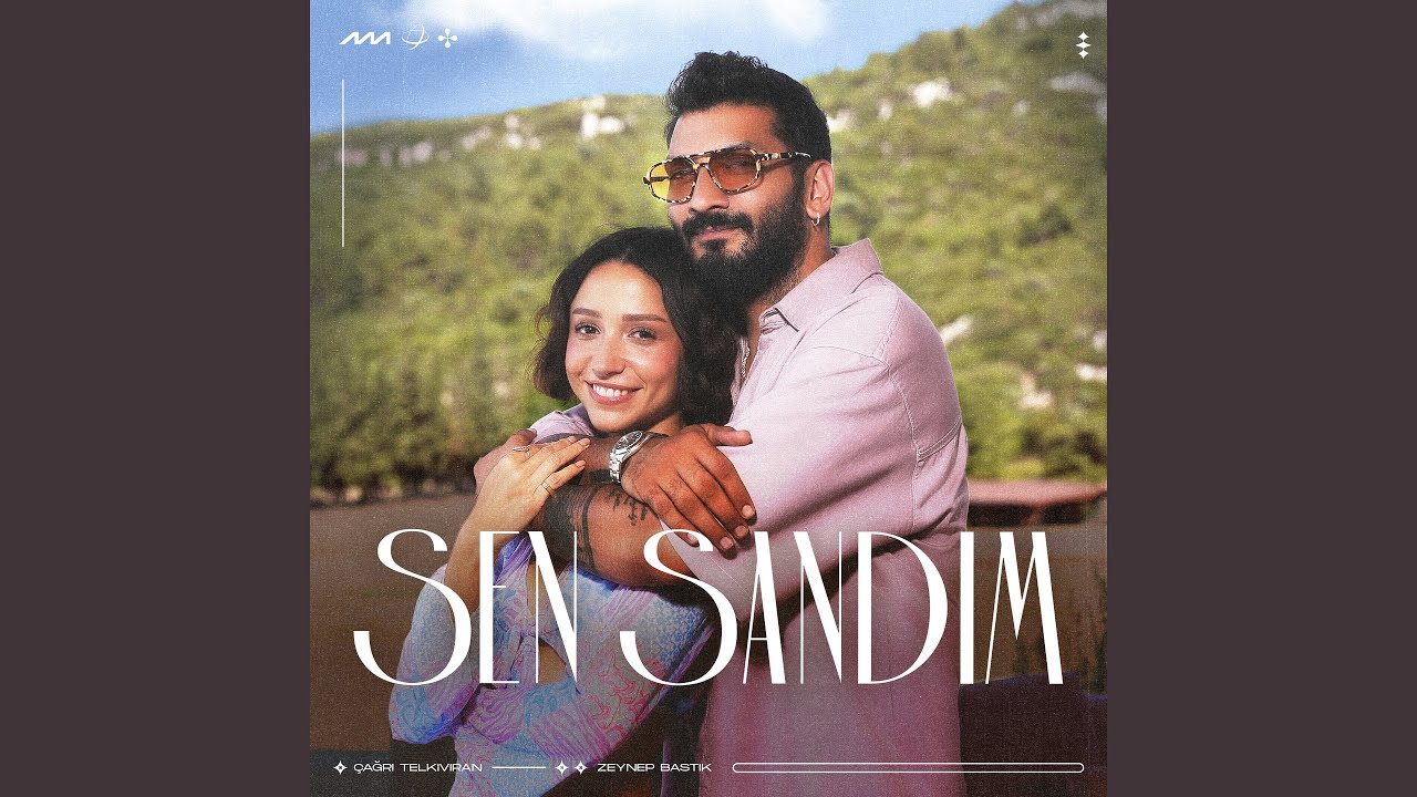 Sen Sandım