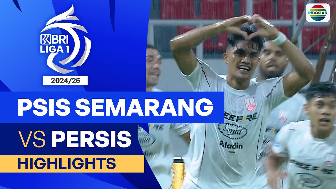 PSIS Semarang VS Persis  - Highlights | BRI Liga 1 2024/25
