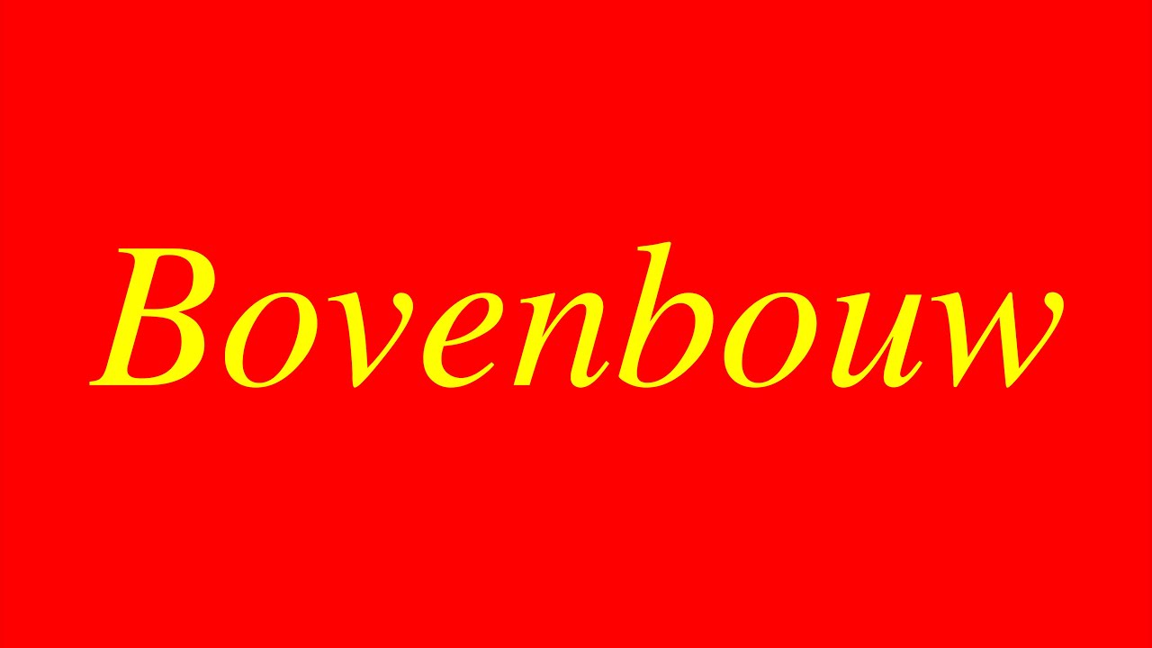 Lecture - Bovenbouw