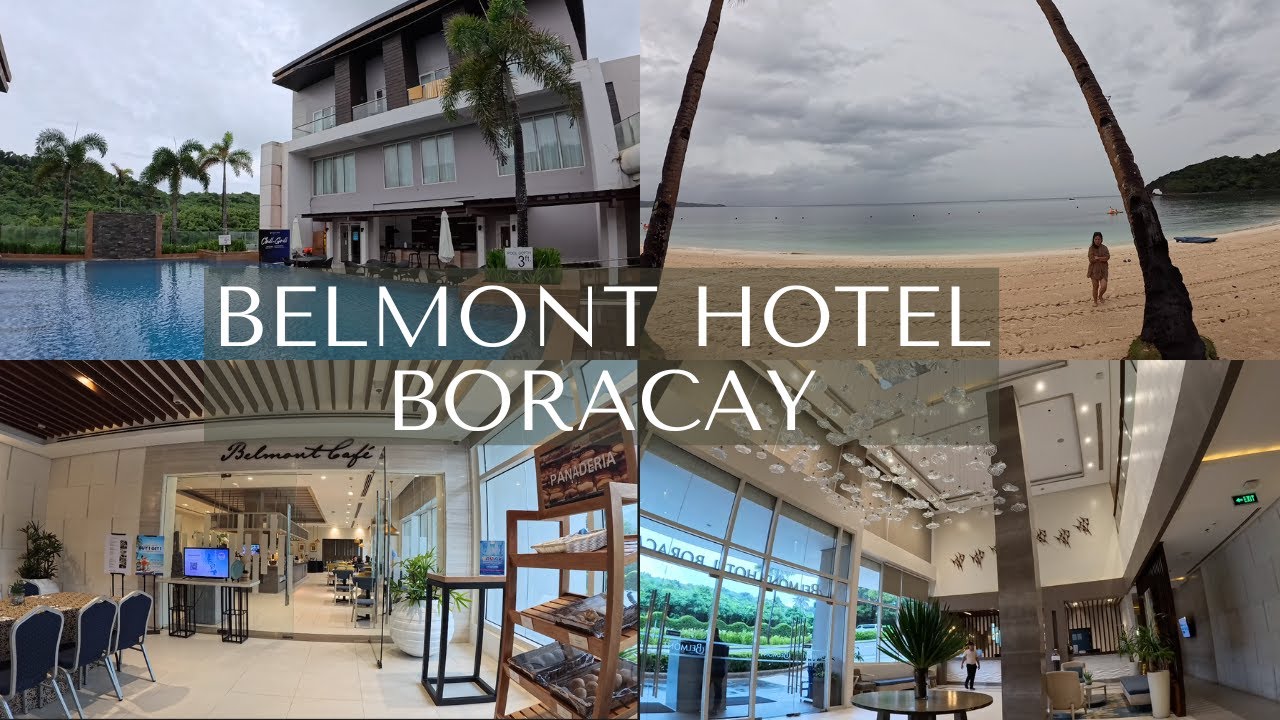 BELMONT HOTEL BORACAY FULL REVIEW  Breakfast Buffet, Pool, Ilig Iligan Beach and Room Tours