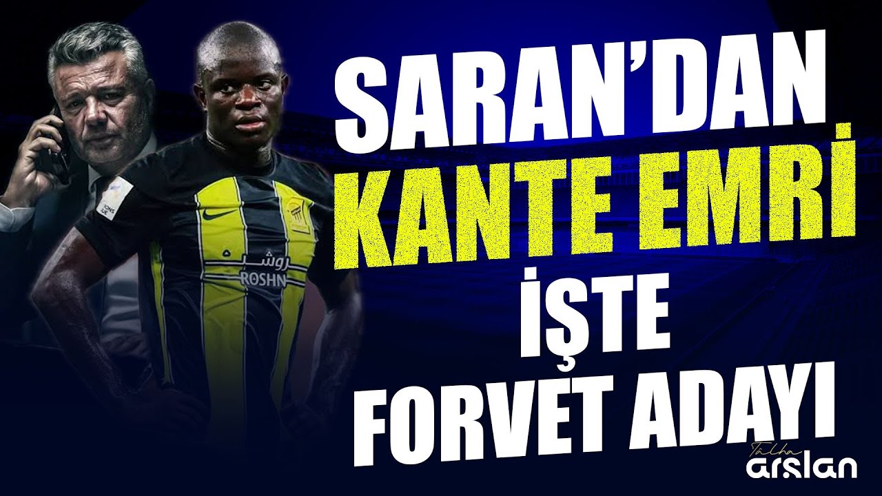 Fenerbahçe'de Kante Sesleri, Kolo Muani Olacak mı? Güney Amerikalı Forvet Kim? Tüzük Tadili! CANLI