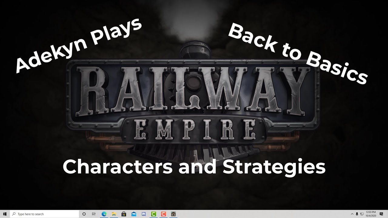 Railway Empire - Complete Collection - Back to Basics - Characters and Strategies