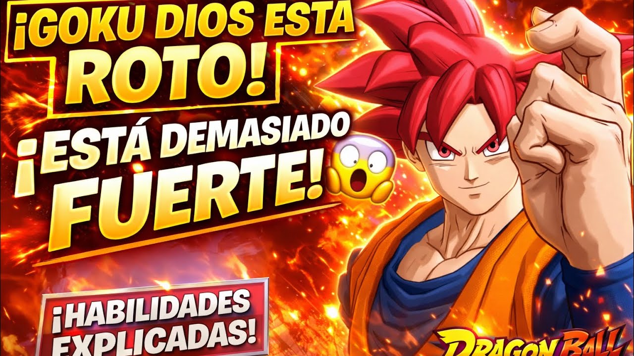 ¡NUEVO GOKU ROTO! 😱 Todo sobre Goku Super Saiyajin Dios