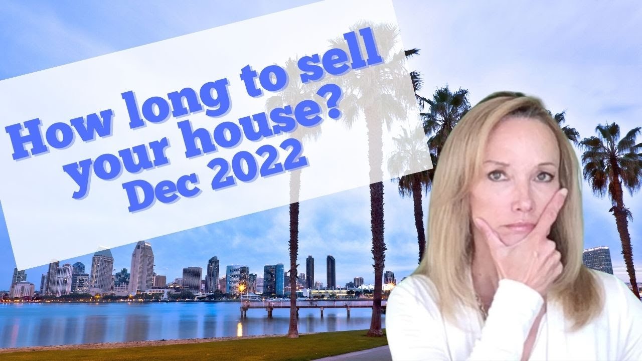 How long will it take to sell your San Diego house?
